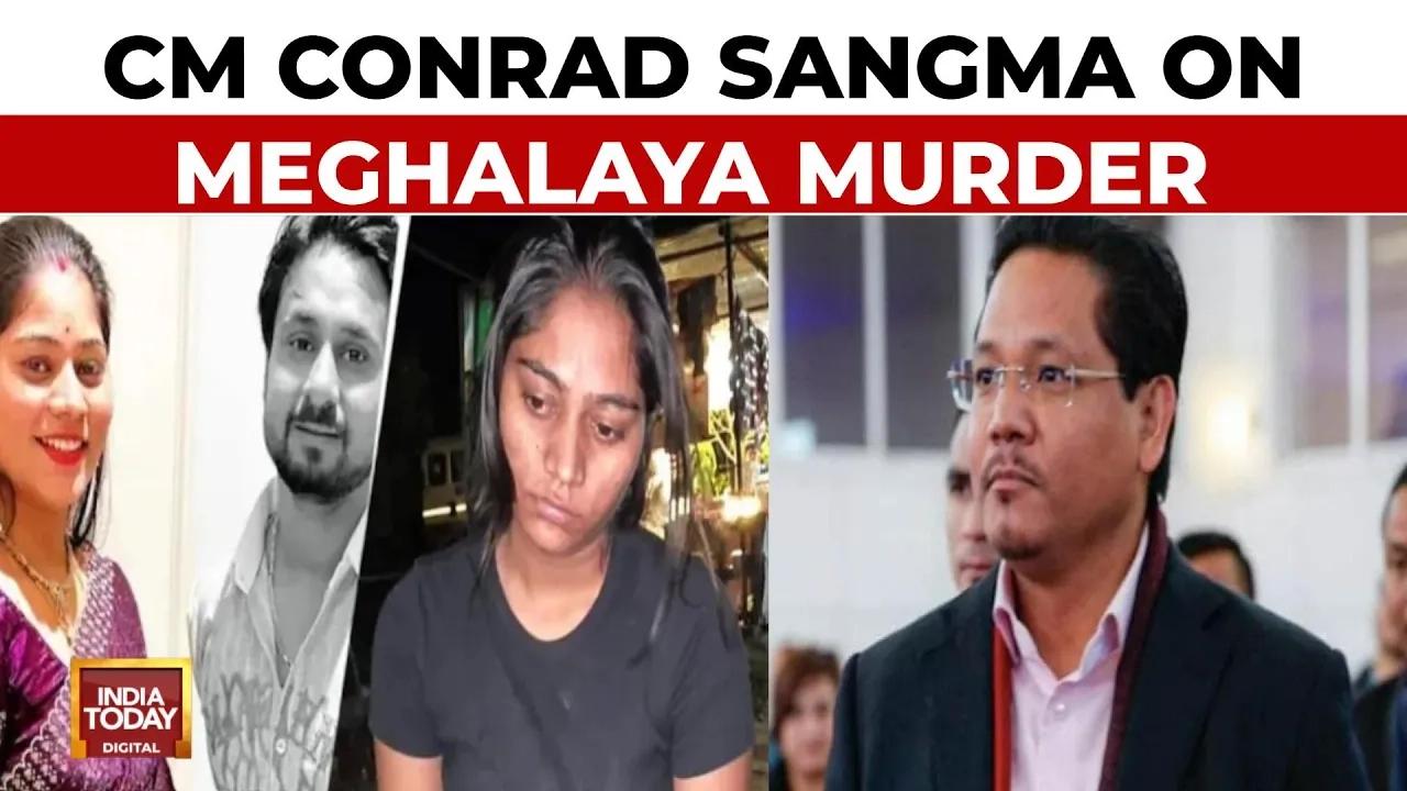Conrad Sangma Exclusive LIVE: Meghalaya CM Slams 'Branding' Of State After Honeymoon Murder Case